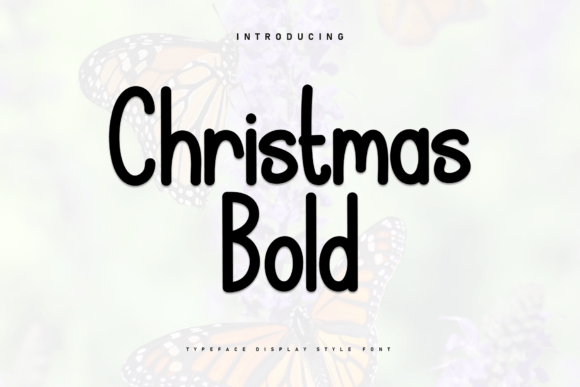 Christmas Bold: A Bold Font for Business