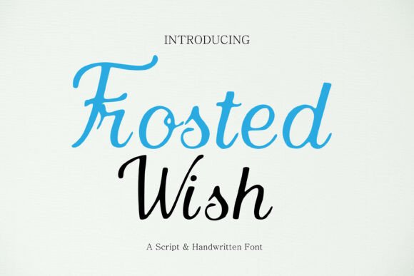 Frosted Wish: A Script Font for Creative Projects