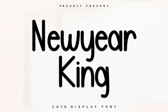 Newyear King: A Sweet Font for Business