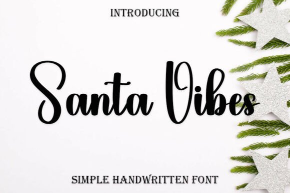 Santa Vibes Font for Holiday Creations