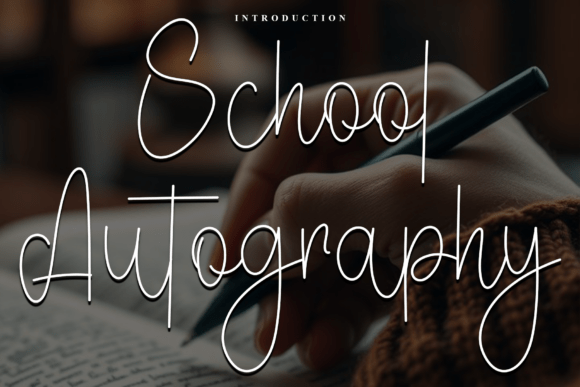 School Autography Font Review