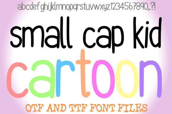 Small Cap Kid Cartoon Font for Business