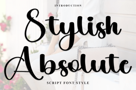 Stylish Absolute Review