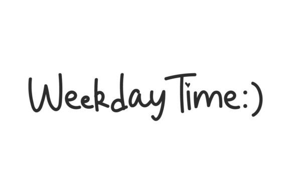 Weekday Time Font: Effortless Elegance